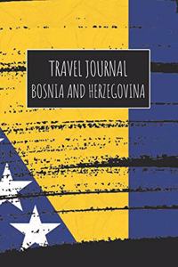 Travel Journal Bosnia and Herzegovina