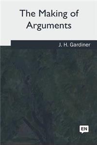 Making of Arguments