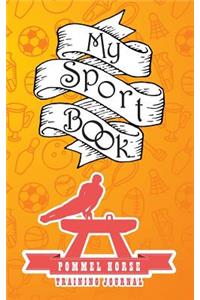 My Sport Book - Pommel Horse Training Journal