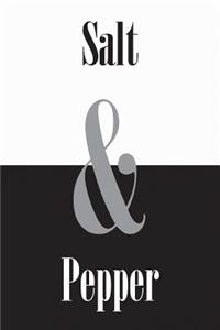 Salt & Pepper: Journal, Notebook, Diary (Ampersand Series), 110 Pages, College Ruled, 6x9 Inches