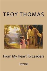 From My Heart to Leaders