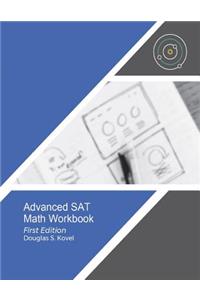 Advanced SAT Math Workbook