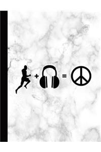 Running + Music = Peace