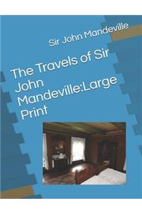 The Travels of Sir John Mandeville