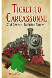 Ticket to Carcassonne