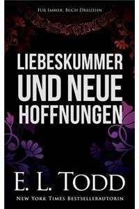 Liebeskummer Und Neue Hoffnungen