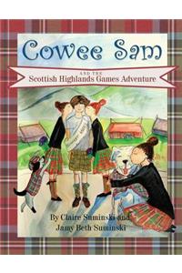 Cowee Sam and The Scottish Highlands Games Adventure