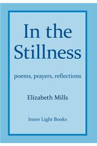 In The Stillness