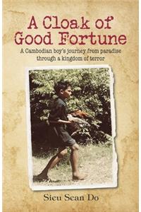 A Cloak of Good Fortune