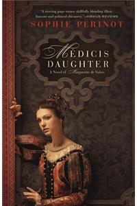 Medicis Daughter