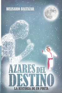 Azares del Destino