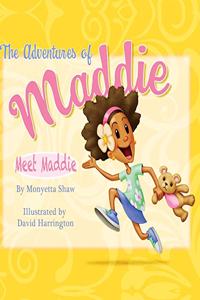Adventures Of Maddie