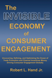 The Invisible Economy of Consumer Engagement