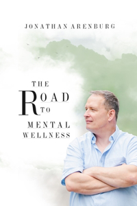 The Road to Mental Wellness