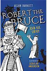 Robert the Bruce and All That