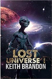 Lost Universe I