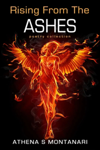 Rising from the Ashes