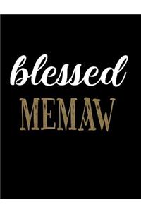 Blessed Memaw