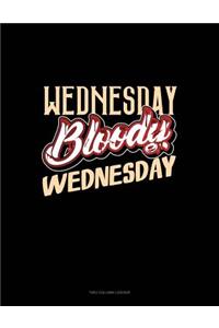 Wednesday Bloody Wednesday: Unruled Composition Book