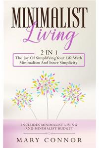 Minimalist Living