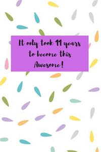 It only took 11 years to become this Awesome!