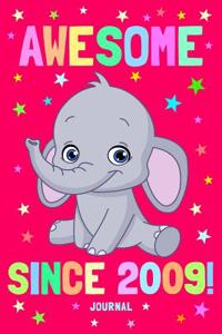 Awesome Since 2009 Journal