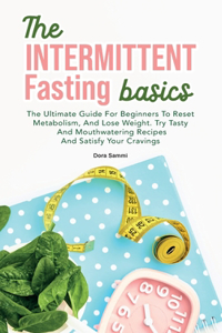 The Intermittent Fasting Basics