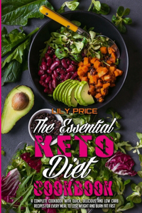 The Essential Keto Diet Cookbook