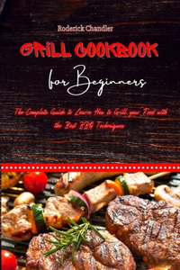 Grill Cookbook For Beginners