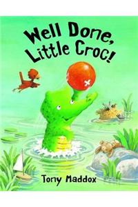 Well Done, Little Croc!