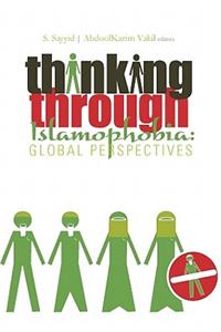 Thinking Through Islamophobia