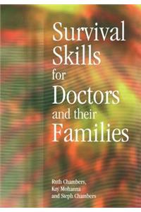 Survival Skills for Doctors and Their Families