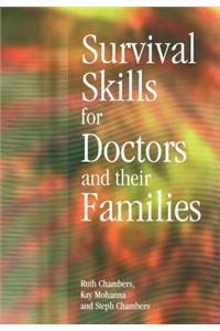 Survival Skills for Doctors and their Families