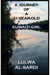 A Journey of a 21-Year-Old Kuwaiti Girl