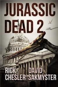Jurassic Dead 2