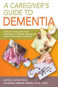 Caregiver's Guide to Dementia