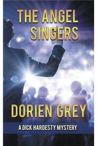 Angel Singers (A Dick Hardesty Mystery, #12)