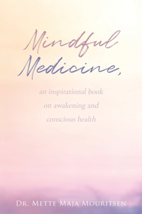 Mindful Medicine