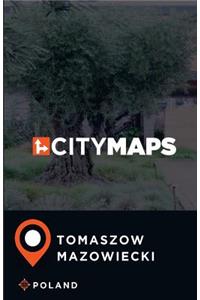 City Maps Tomaszow Mazowiecki Poland