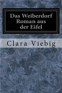 Weiberdorf Roman aus der Eifel