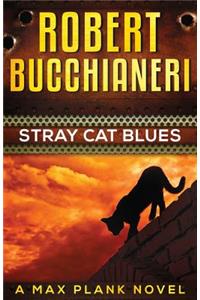 Stray Cat Blues