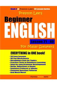 Preston Lee's Beginner English Lesson 21 - 40 For Malay Speakers