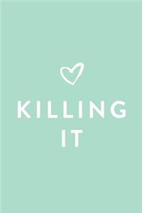 Killing It, Daily Monthly & Weekly Academic Student Planner - 2018-2019