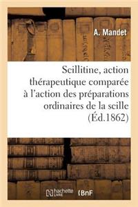 La Scillitine, Son Action Thérapeutique Comparée