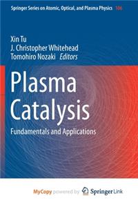 Plasma Catalysis
