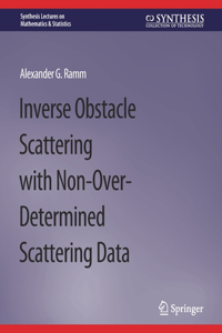 Inverse Obstacle Scattering with Non-Over-Determined Scattering Data