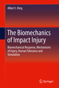 Biomechanics of Impact Injury