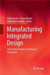 Manufacturing Integrated Design