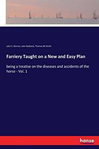 Farriery Taught on a New and Easy Plan