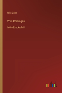Vom Chiemgau